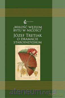 Miłość węzłem bytu w nicości - Halina Marlewicz [KSIĄŻKA]