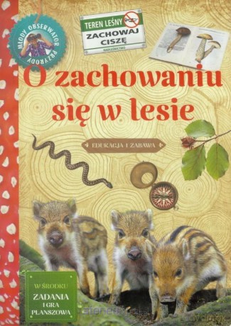 Młody obserwator przyrody. O zachowaniu się [KSIĄŻKA]