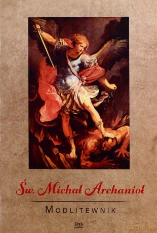 Modlitewnik. Św. Michał Archanioł [KSIĄŻKA]