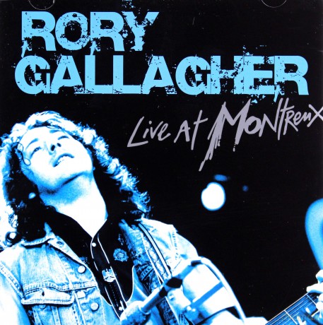Rory Gallagher: Live At Montreux [CD]