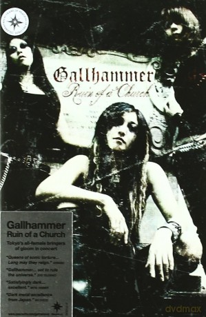 Gallhammer: Ruin Of A Church [DVD]