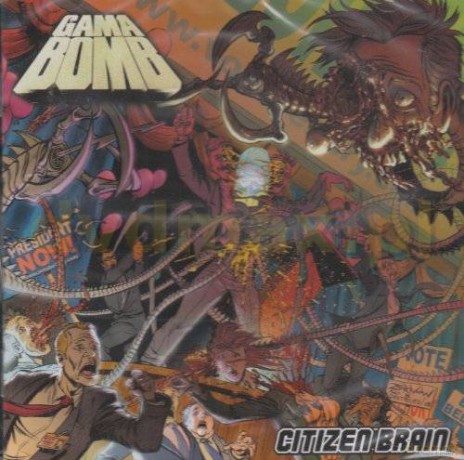 Gama Bomb: Citizen Brain [CD]