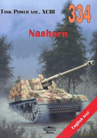 Nashorn. Tank Power vol. XCIII 334 [KSIĄŻKA]