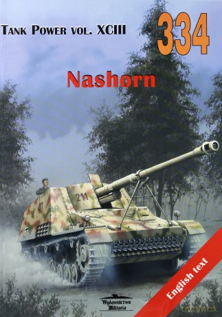 Nashorn. Tank Power vol. XCIII 334 [KSIĄŻKA]