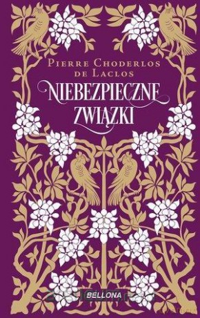 Niebezpieczne związki - Pierre Choderlos de Laclos [KSIĄŻKA]