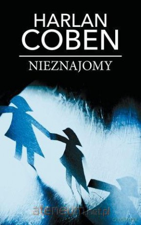 Nieznajomy (pocket) - Harlan Coben [KSIĄŻKA]