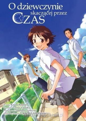O dziewczynie skaczącej przez czas - Kotone Ranmaru, Tsutsui Yasutaka, Sadamoto Yoshiyuki [KOMIKS]