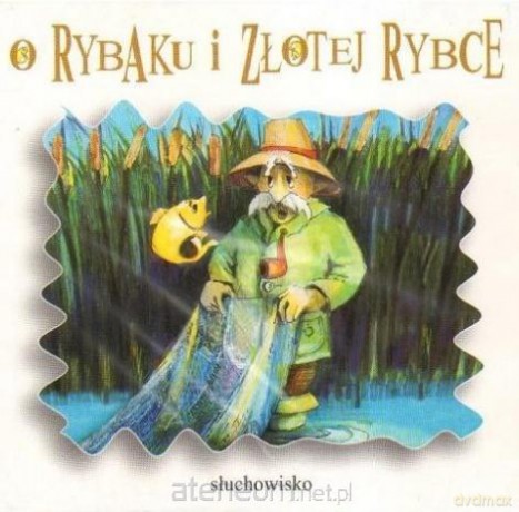O rybaku i złotej rybce [AUDIOBOOK]