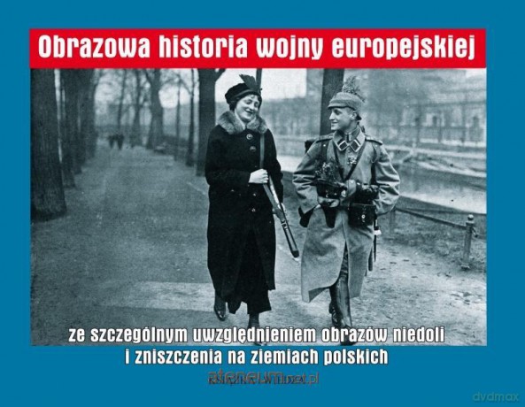 Obrazowa historia wojny europejskiej [KSIĄŻKA]