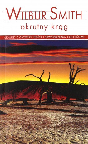 Okrutny okrąg (pocket) - Wilbur Smith [KSIĄŻKA]