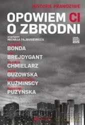 Opowiem ci o zbrodni [KSIĄŻKA]