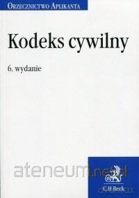 Orzecznictwo Aplikanta. Kodeks cywilny [KSIĄŻKA]