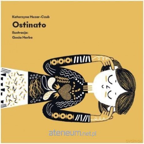 Ostinato - Katarzyna Huzar-Czub [KSIĄŻKA]