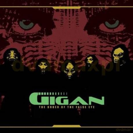 Gigan: The Order Of The False Eye [CD]