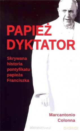 Papież dyktator - Marcantonio Colonna [KSIĄŻKA]
