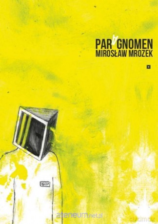 Paragnomen - Mirosław Mrozek [KSIĄŻKA]