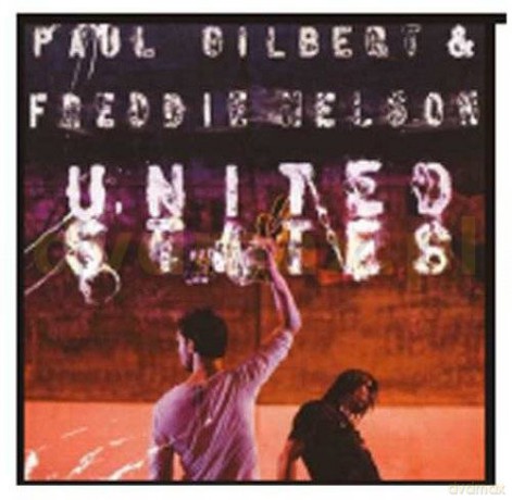 Paul Gilbert/ Freddie Nelson: United States [CD]