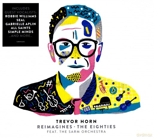 Trevor Horn: Trevor Horn Reimagines The Eighties [CD]