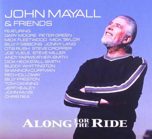 John Mayall: Along For The Ride (digipack) [CD]
