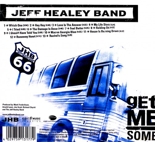 The Jeff Healey Band: Get Me Some [CD]
