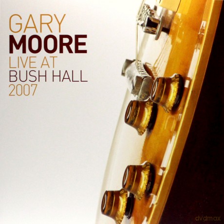 Gary Moore: Live At Bush Hall [2xWinyl]+[CD]