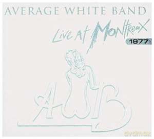 Average White Band: Live At Montreux 1977 (digipack) [CD]