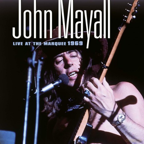 John Mayall: Live At The Marquee 1969 (digipack) [CD]