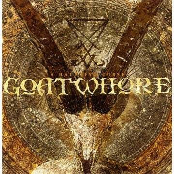 Goatwhore: A Haunting Curse [CD]