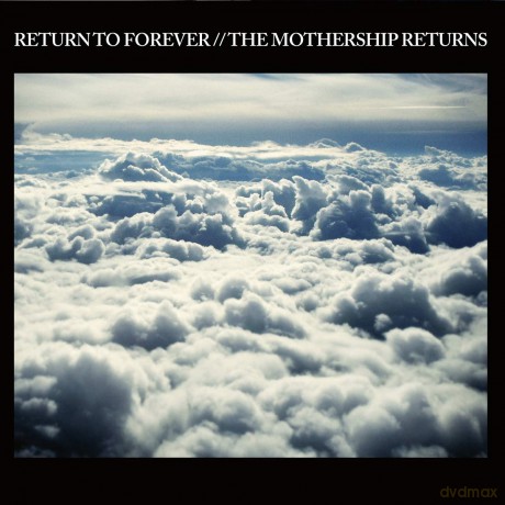 Return To Forever: The Mothership Returns (digipack) [2CD]