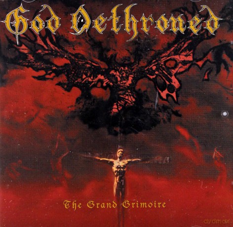 God Dethroned: The Grand Grimoire [CD]