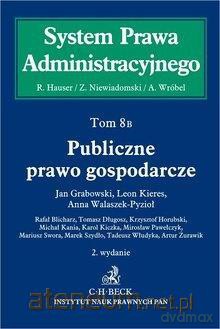 System Prawa Administracyjnego (Tom 8B) [KSIĄŻKA]