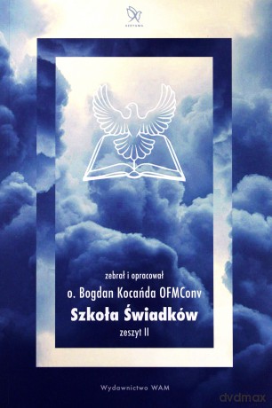 Szkoła Świadków - Bogdan Kocańda [KSIĄŻKA]