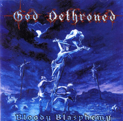 God Dethroned: Bloody Blasphemy [CD]