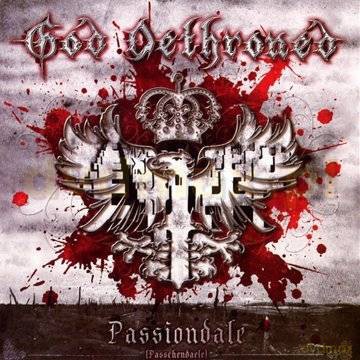 God Dethroned: Passiondale [CD]