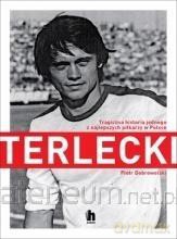 Terlecki - Piotr Dobrowolski [KSIĄŻKA]