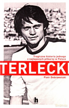 Terlecki - Piotr Dobrowolski [KSIĄŻKA]
