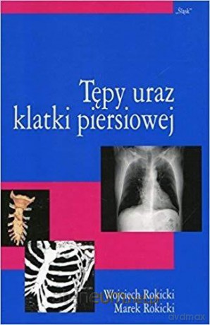 Tępy uraz klatki piersiowej - Wojciech Rokicki, Marek Rokicki [KSIĄŻKA]