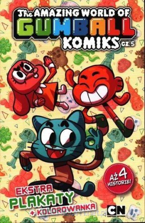 The Amazing World of Gumball (Tom 5) [KOMIKS]
