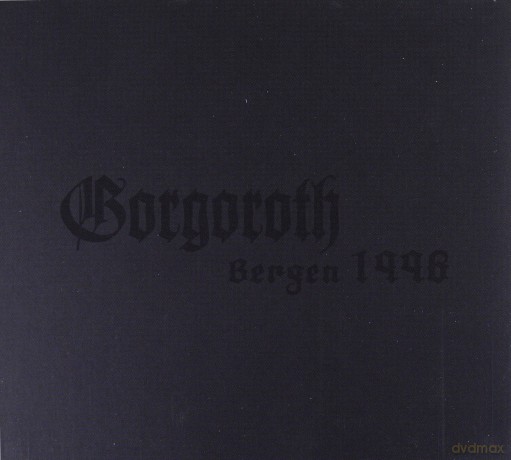 Gorgoroth: Bergen 1996 [CD]