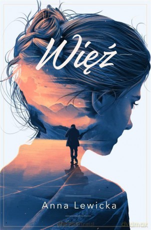 Trylogia mocy i szału (Tom 1) Więź - Anna Lewicka [KSIĄŻKA]