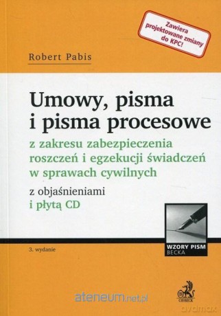 Umowy, pisma i pisma procesowe z zakresu - Robert Pabis [KSIĄŻKA]