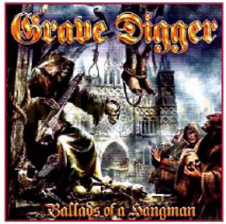 Grave Digger: Ballads Of A Hangman [CD]