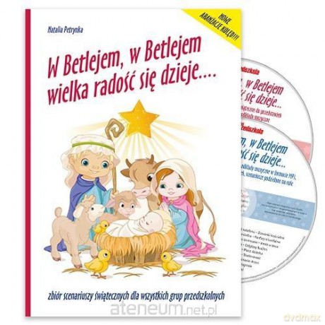 W Betlejem, w Betlejem wielka radość się dzieje - Natalia Petrynka [KSIĄŻKA]