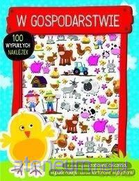 W gospodarstwie - 100 wypukłych naklejek [KSIĄŻKA]