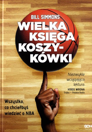 Wielka księga koszykówki - Bill Simmons [KSIĄŻKA]