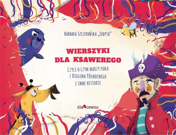 Wierszyki dla Ksawerego - Barbara Szczepańska [KSIĄŻKA]