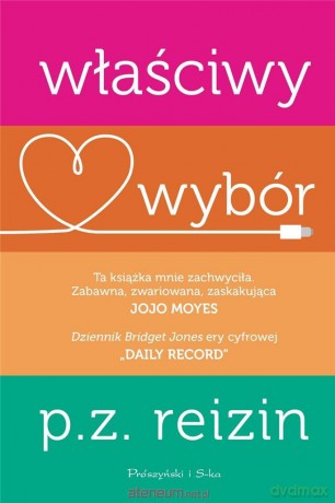 Właściwy wybór - P.Z Rezin [KSIĄŻKA]