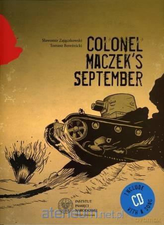 Wrzesień pułkownika Maczka w.angielska - Sławomir Zajączkowski, Tomasz Bereźnicki [KOMIKS]