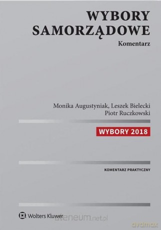 Wybory samorządowe. Komentarz [KSIĄŻKA]