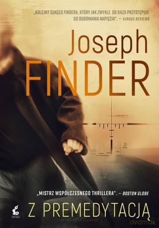 Z premedytacją - Joseph Finder, Przemysław Hejmej [KSIĄŻKA]